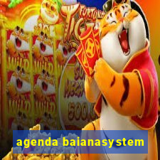 agenda baianasystem